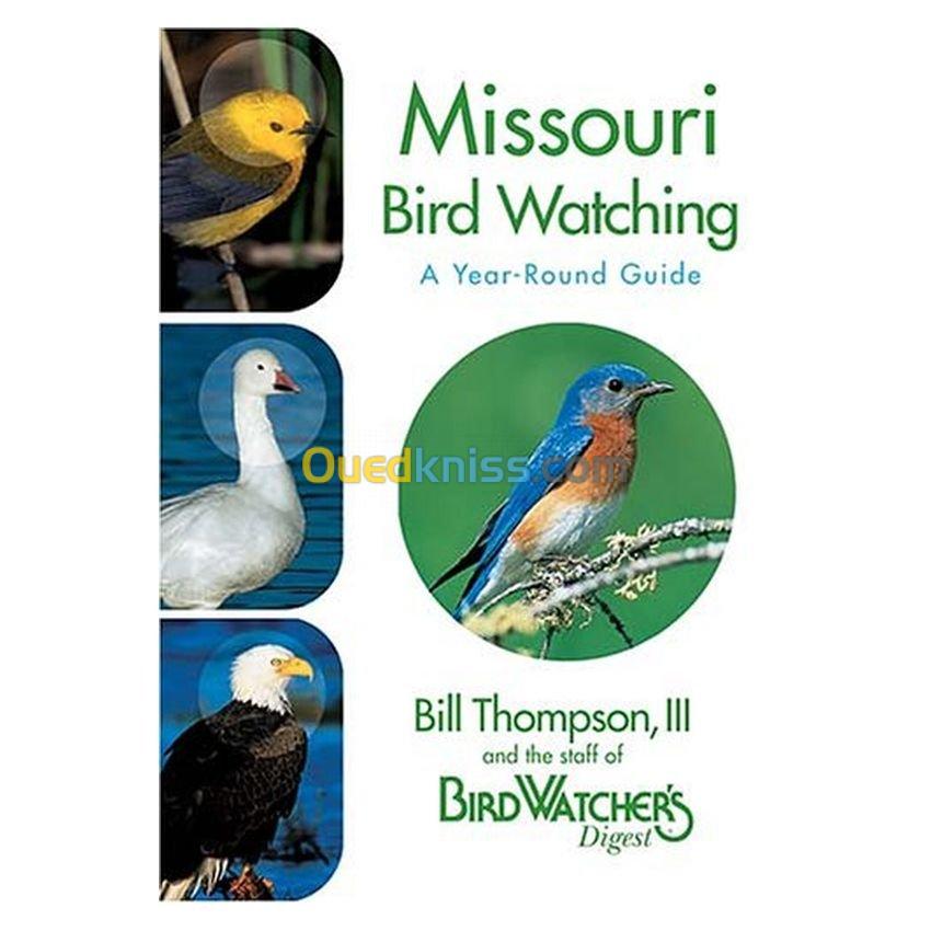 Missouri Bird Watching: A Year-Round Guide