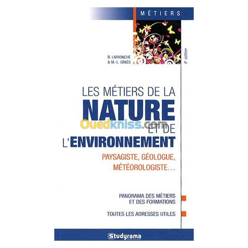 Les Metiers de la Nature et de l'Environnement 8edt