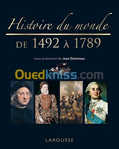 Histoire du monde de 1492 à 1789