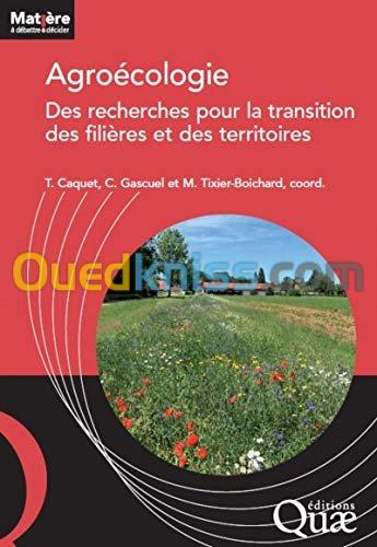 Agroécologie - Des recherches pour la transition des filières et des territoires