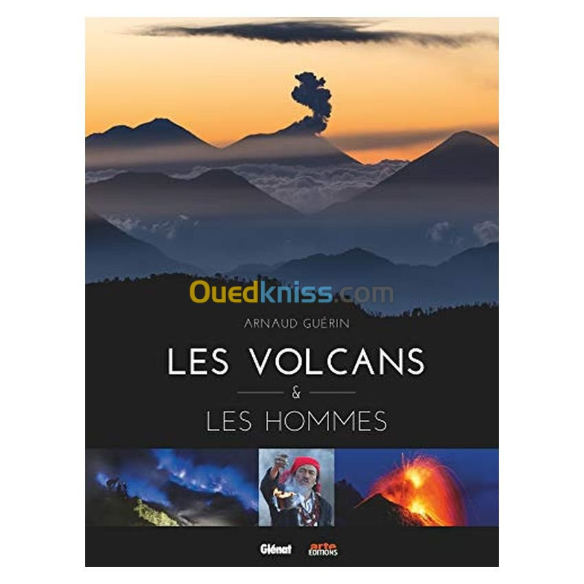 Les volcans et les hommes