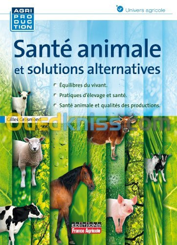 Santé animale et solutions alternatives