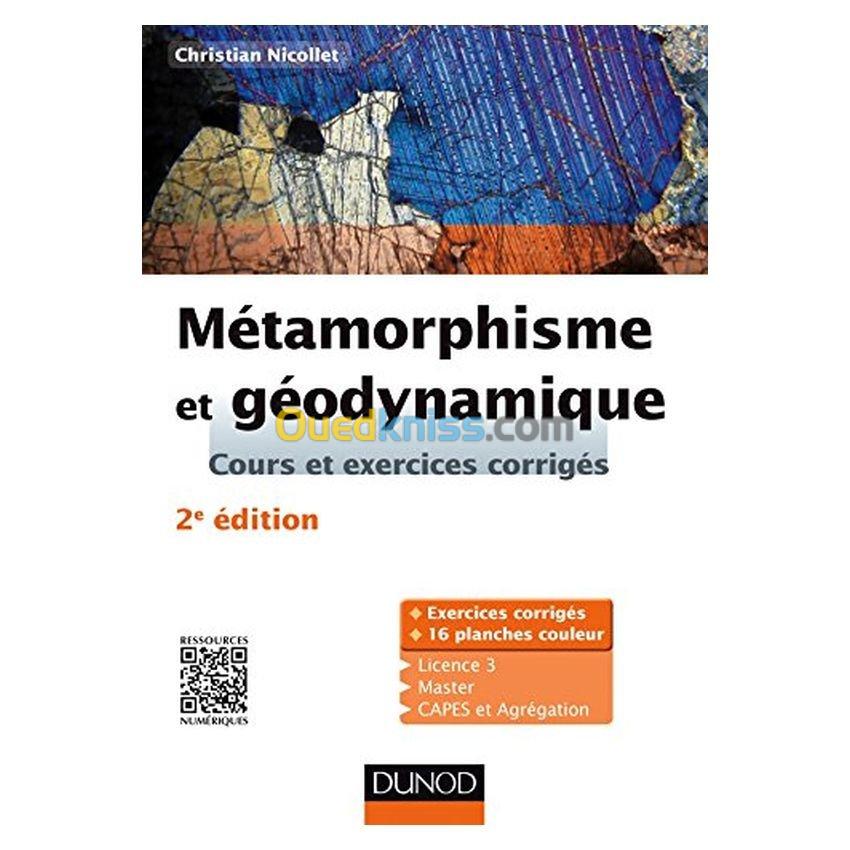 Métamorphisme et géodynamique - Cours et exercices corrigés