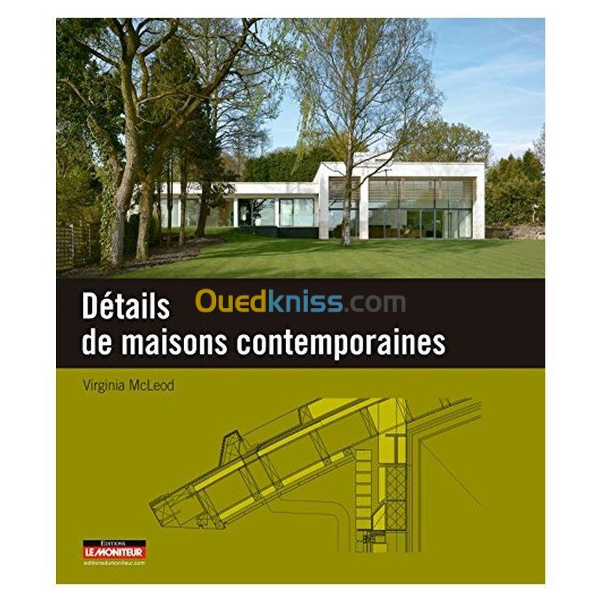 Détails de maisons contemporaines