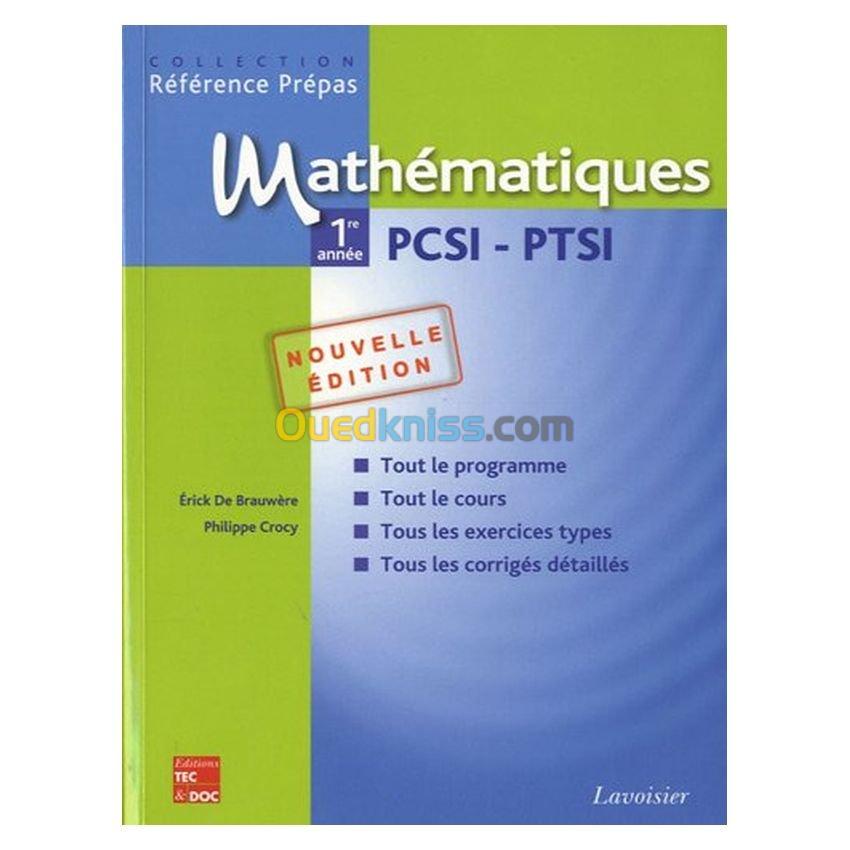 Mathématiques 1e année PCSI-PTSI 2EME EDITION