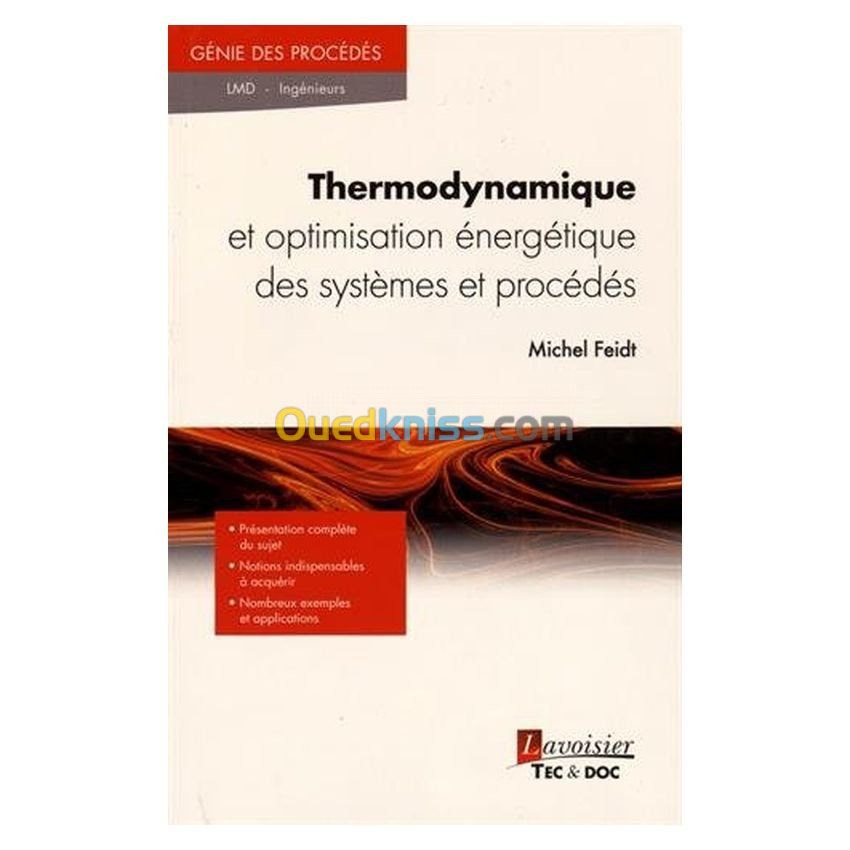 Thermodynamique et optimisation énergétique des systèmes et procédés