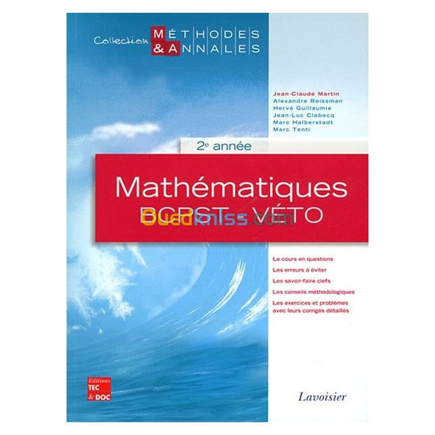 Mathématiques 2e année BCPST-VÉTO (Collection Méthodes & Annales)