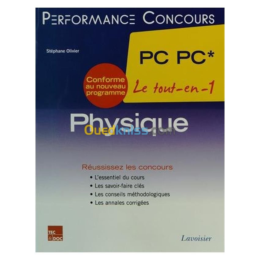 Physique 2e année PC PC* (collection Performance Concours)