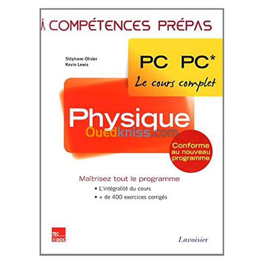 Physique 2e année PC PC* (collection Compétences Prépas)