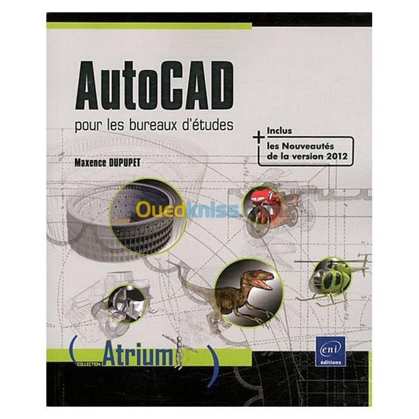 AutoCAD - pour les bureaux d'études