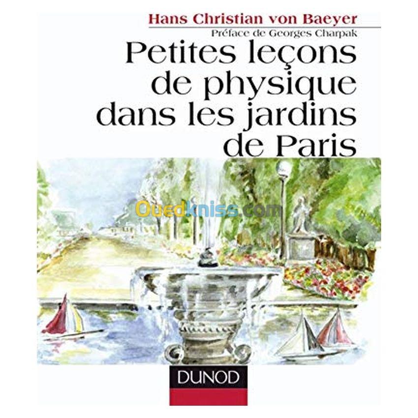 Petites leçons de physique dans les jardins de Paris