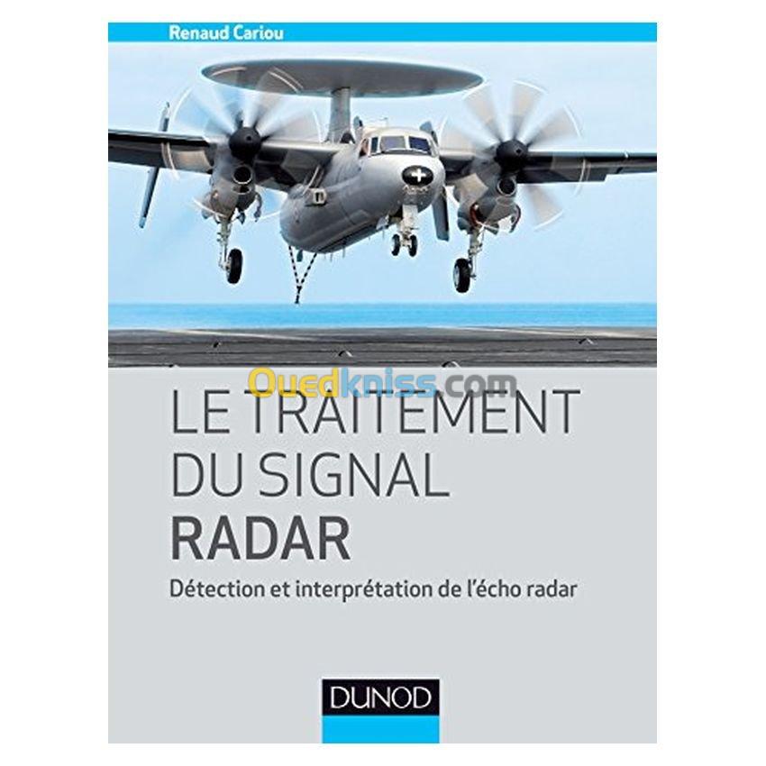 Le traitement du signal radar, Détection et interprétation de l'écho radar