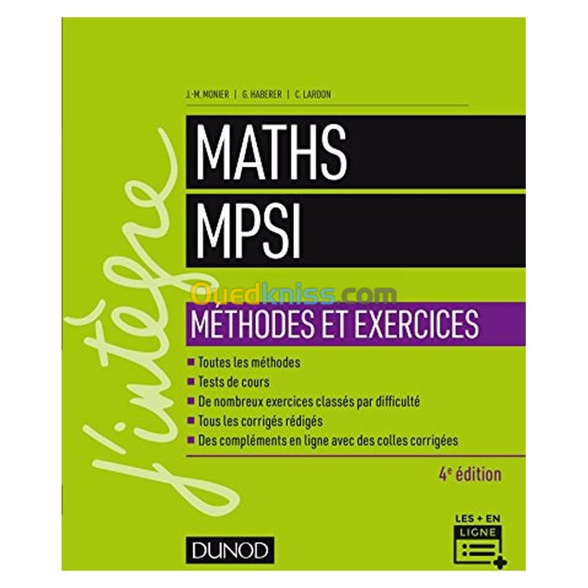 Mathématiques méthodes et exercices MPSI 4e édition