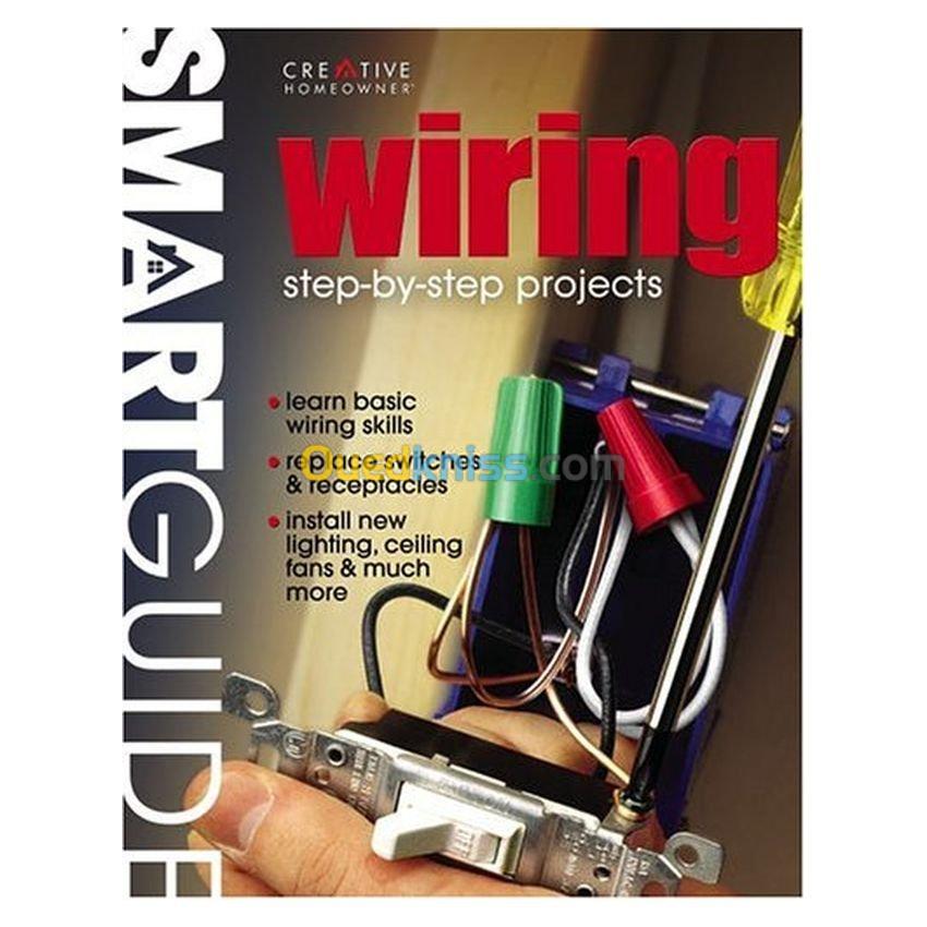 Smart Guide Wiring: Step-By-Step Projects