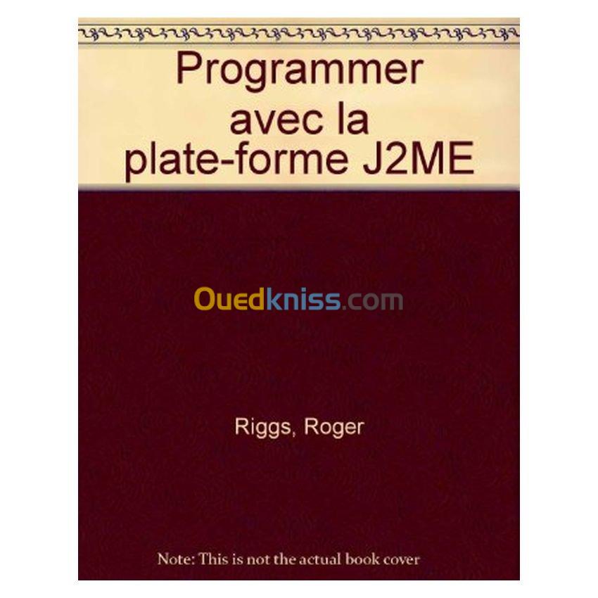 Programmer avec la plate forme J2ME