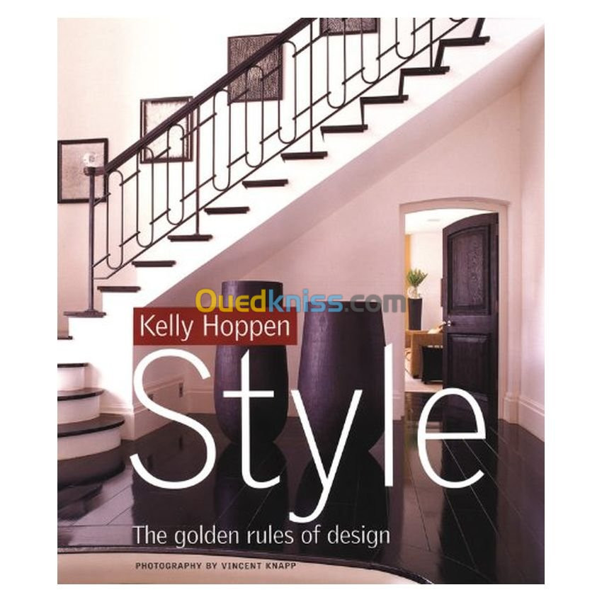 Kelly Hoppen Style: The Golden Rules of Design