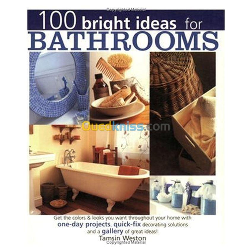 100 Bright Ideas for Bathrooms