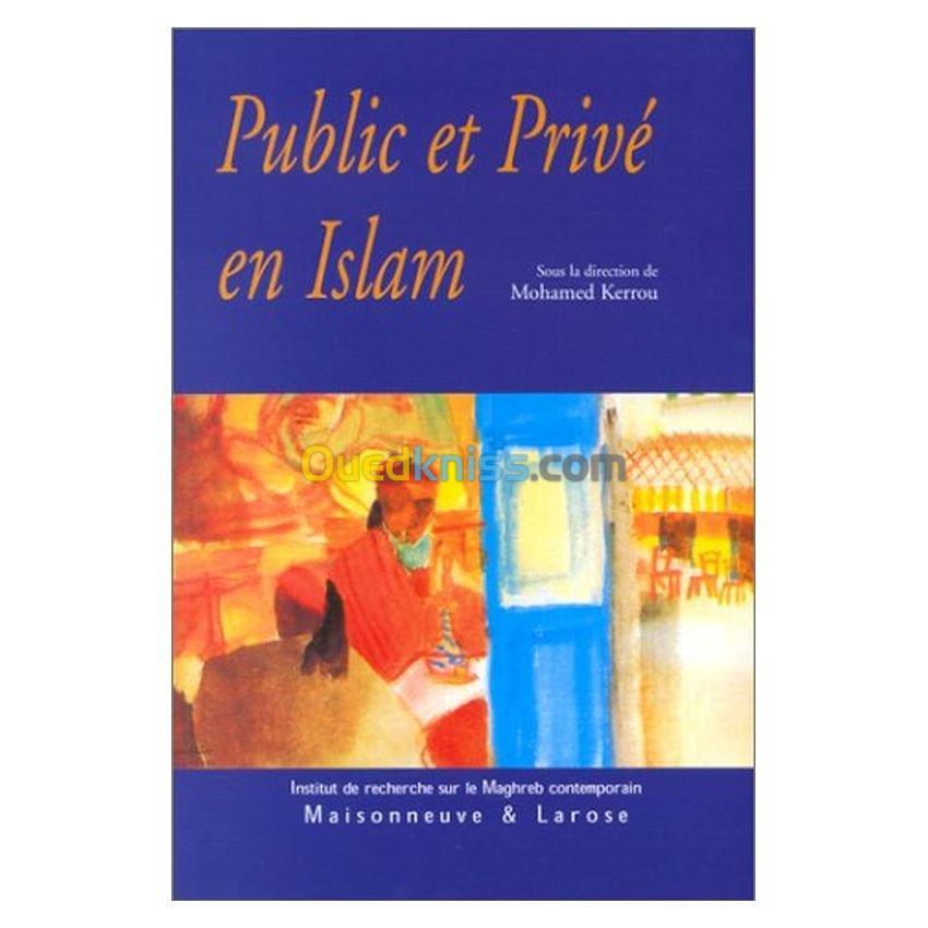 Public et privé en Islam