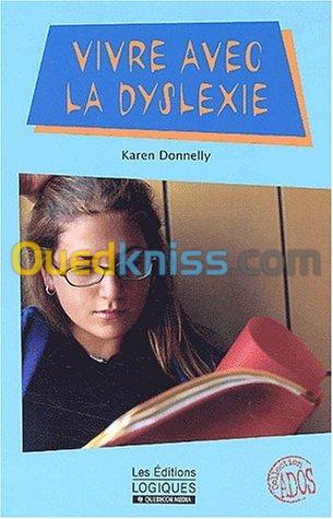 Vivre avec la dyslexie