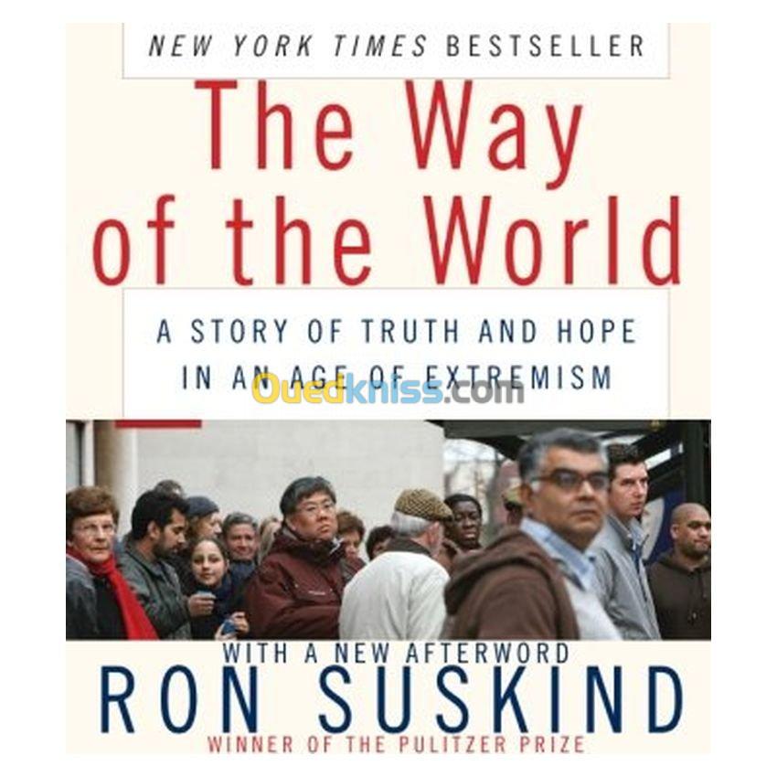 The Way of the World: A Story of Truth and Hope in an Age of Extremism