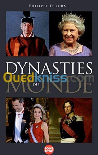 Les dynasties du monde