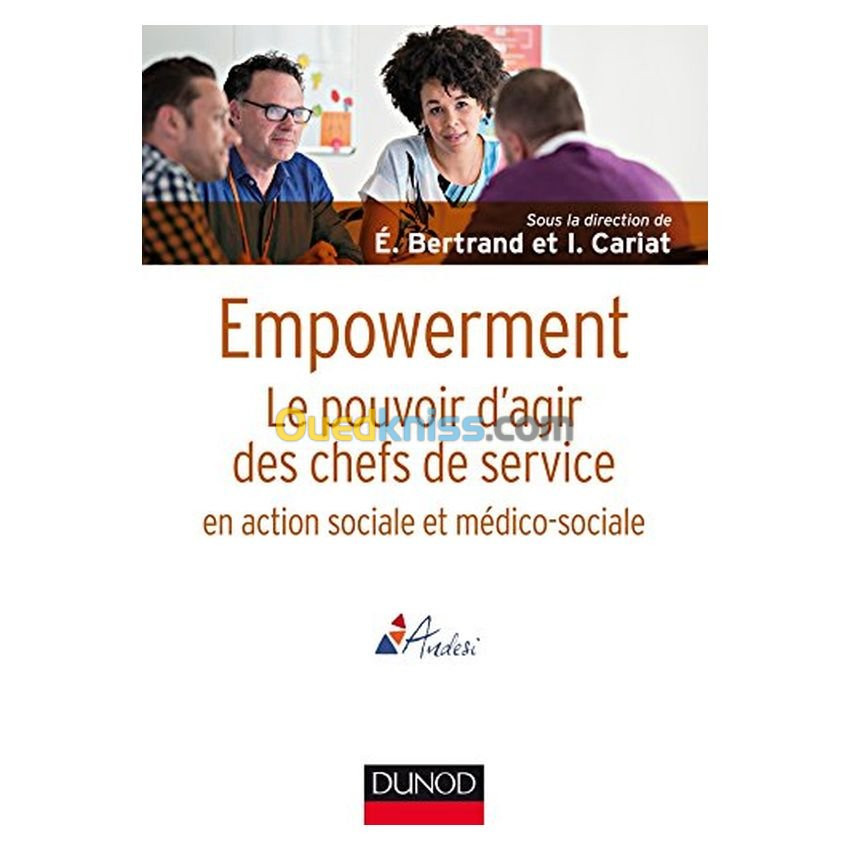 Empowerment : le pouvoir d'agir des chefs de service en action sociale et médico-sociale