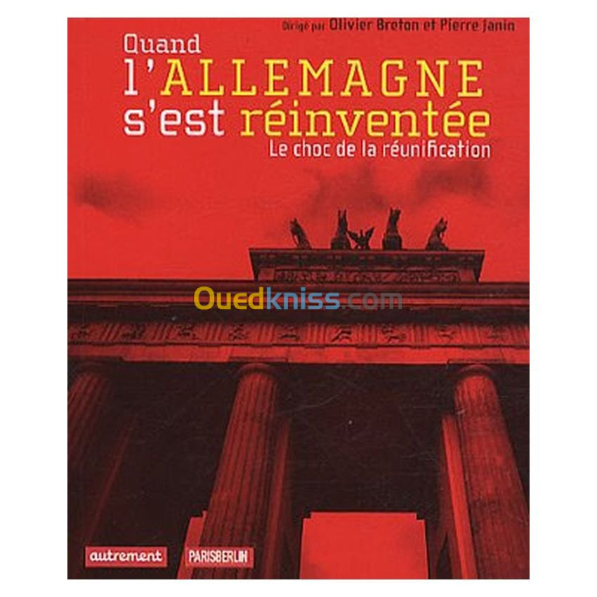 Quand l'Allemagne s'est réinventée : Le choc de la réunification