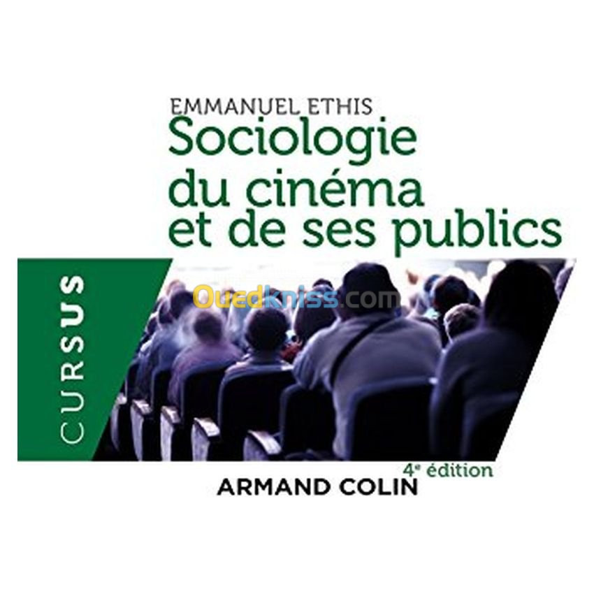 Sociologie du cinéma et de ses publics