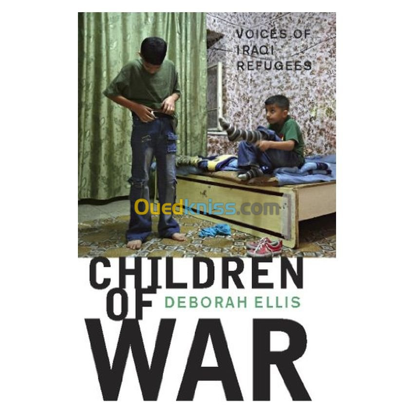 Children of War: Voices of Iraqi Refugees