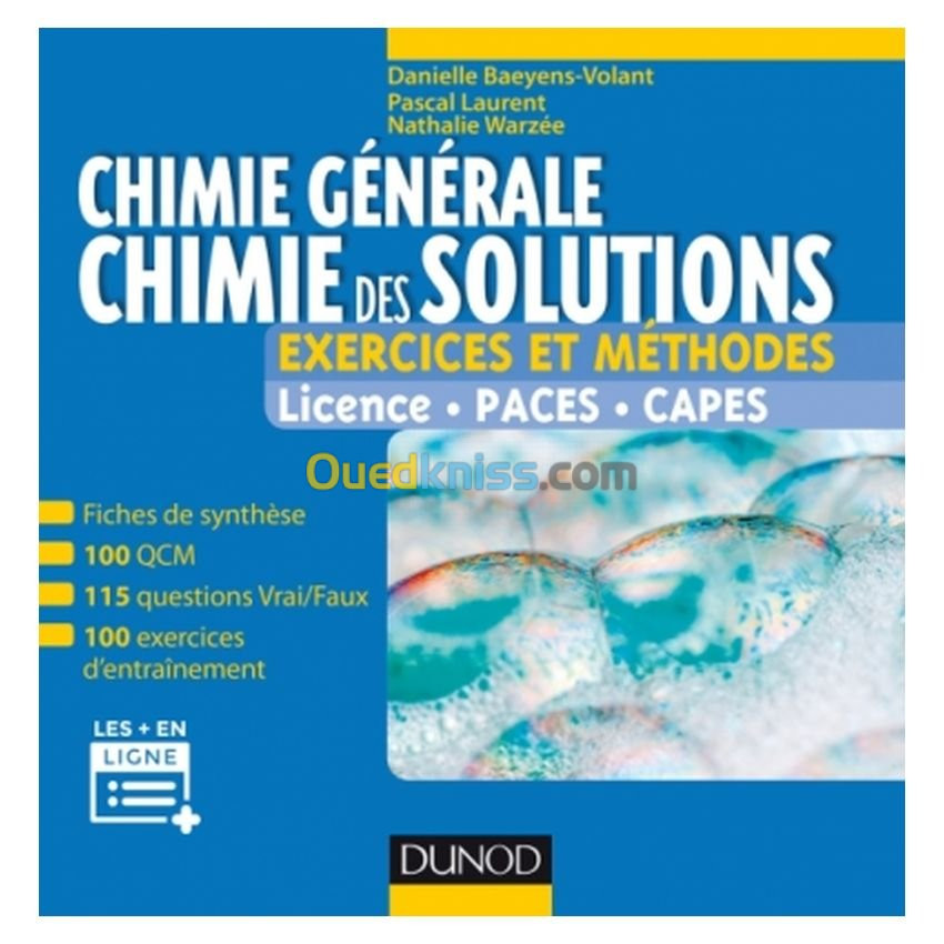 Chimie générale : chimie des solutions - Exercices et méthodes