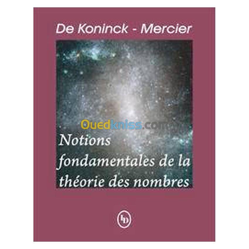 Notions fondamentales de la théorie des nombres