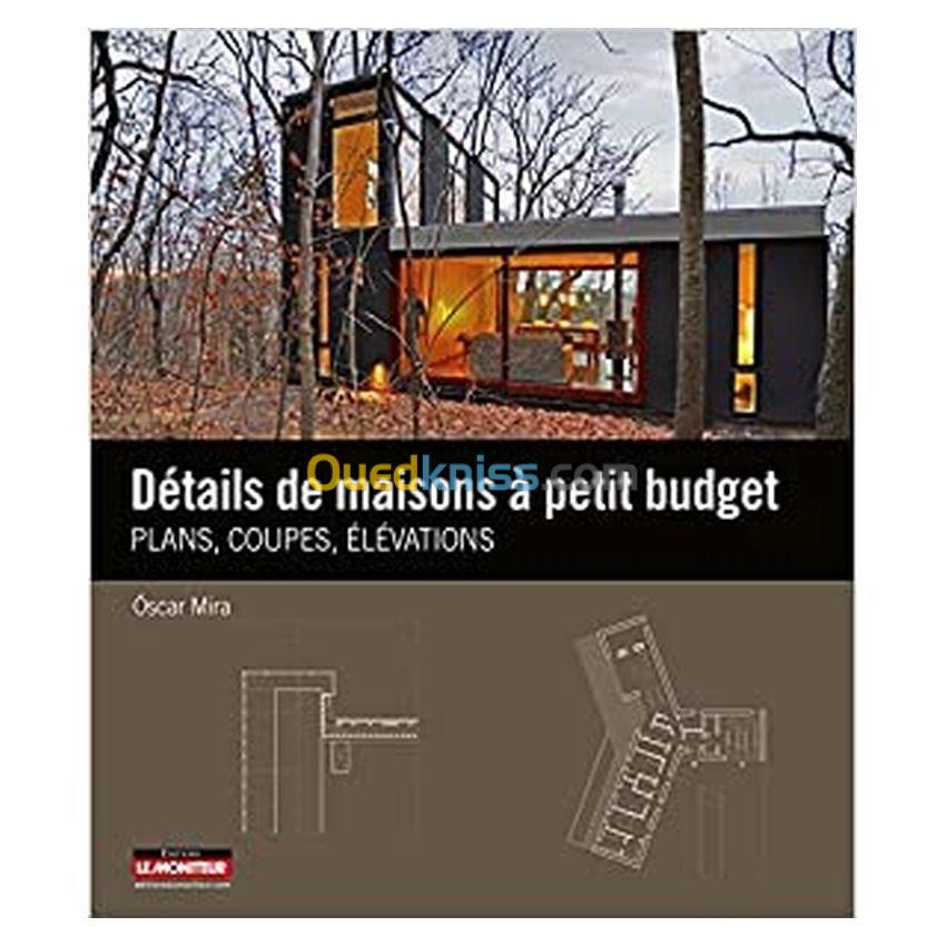 Détails de maisons à petit budget