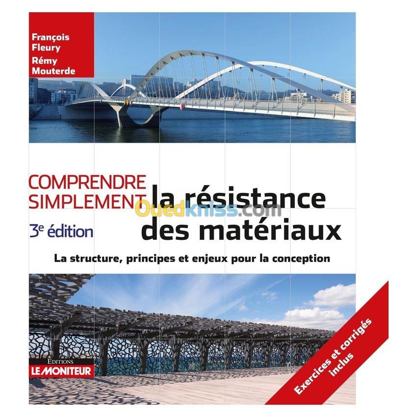 COMPRENDRE SIMPLEMENT LA RESISTANCE DES MATERIAUX