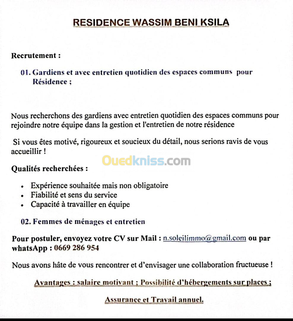 offre d'emploi:  Gardiens et Femmes de Ménage pour la résidence WASSIM à Béni Ksila, Béjaia.