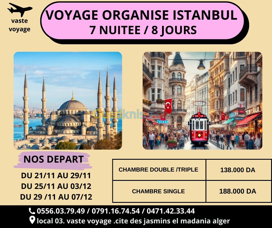 voyage organise Istanbul 7 nuitée / 8 jours 138000 da 