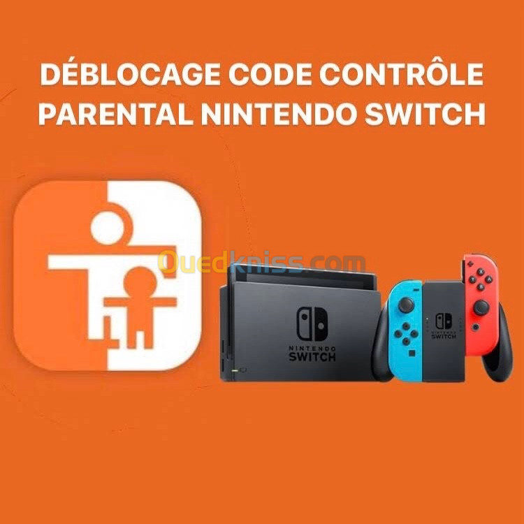 DÉBLOCAGE CODE CONTRÔLE PARENTAL NINTENDO SWITCH