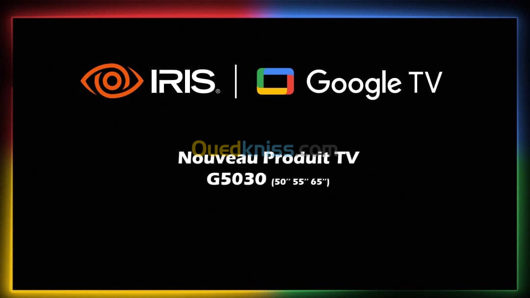 IRIS GOOGLE TV 65"G5030 4K UHD ANDROID 