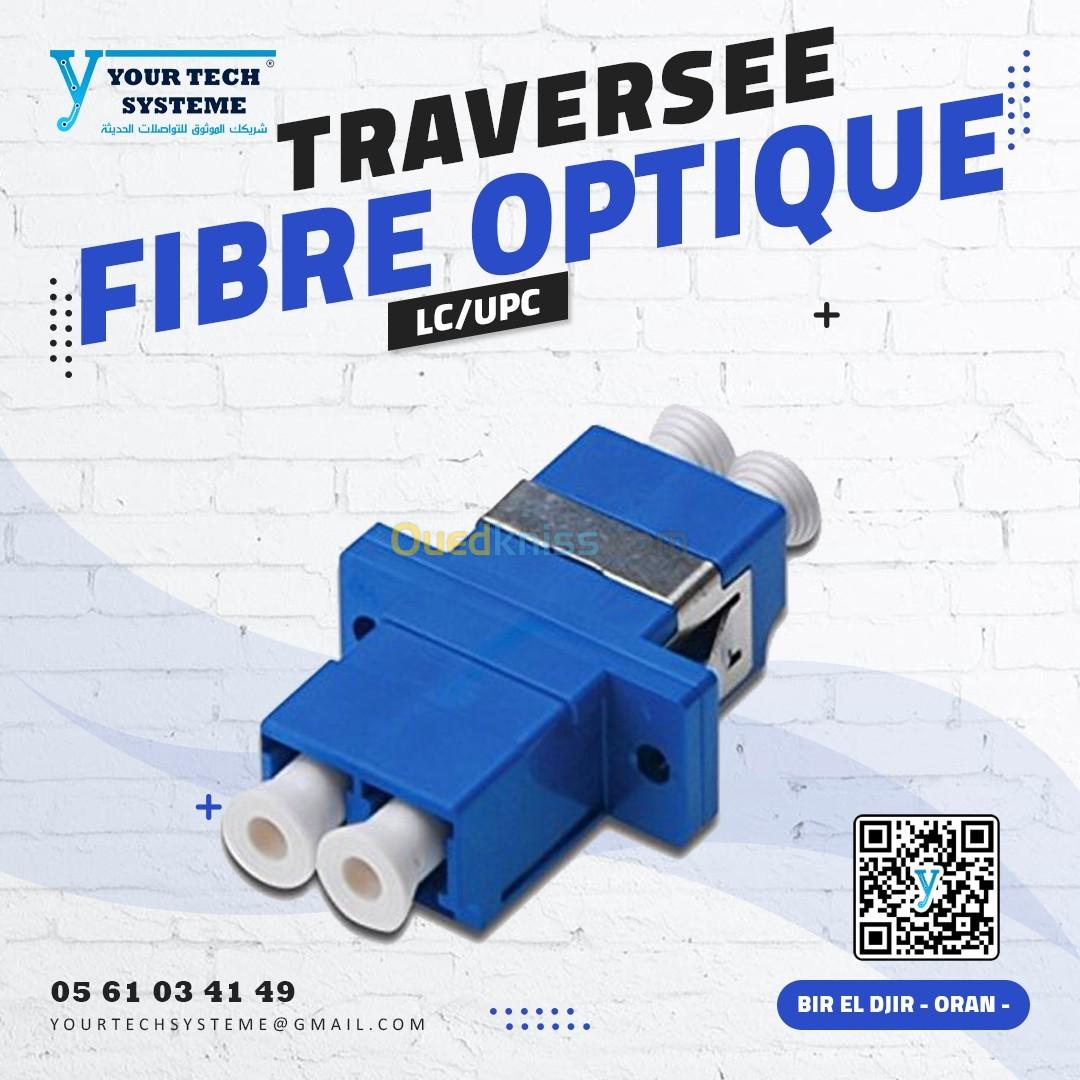 TRAVERSEE FIBRE OPTIQUE LC/UPC