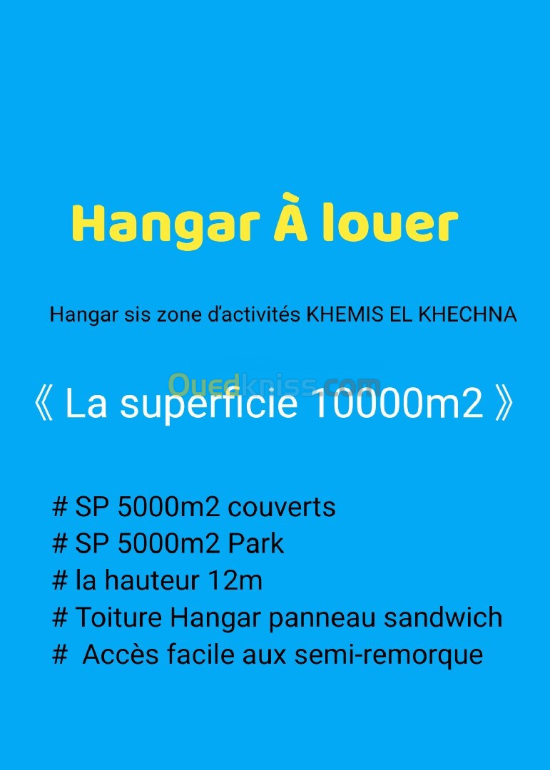 Location Hangar Boumerdès Khemis el khechna