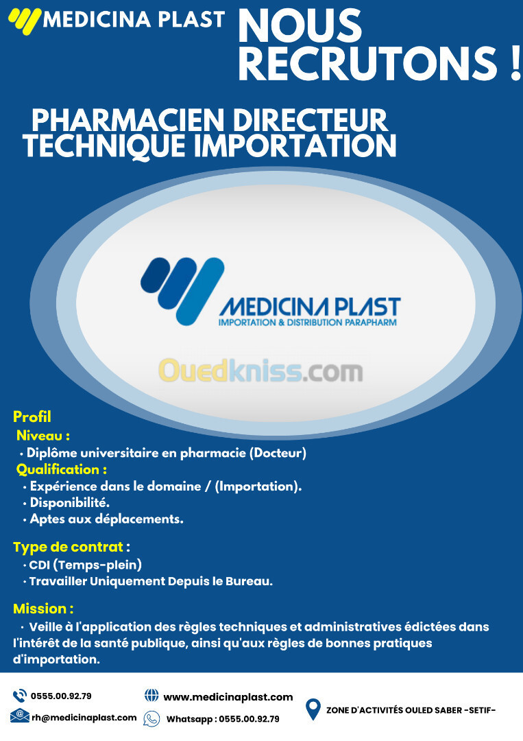 PHARMACIEN DIRECTEUR TECHNIQUE IMPORTATION - 01 POSTE -