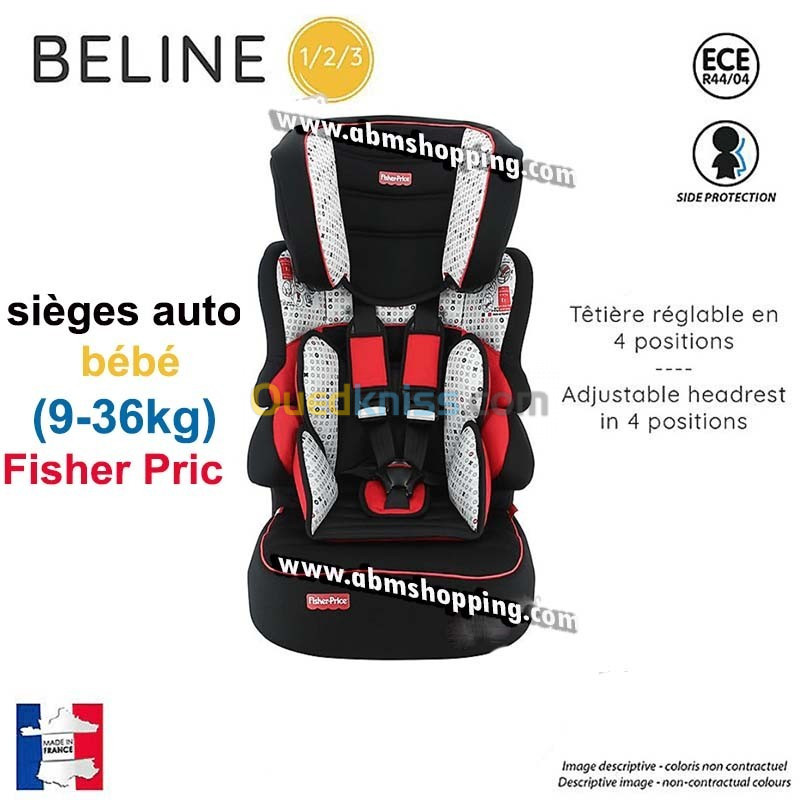 Sièges auto bébé (9-36kg) Fisher Price -BELINE - Alger Algérie
