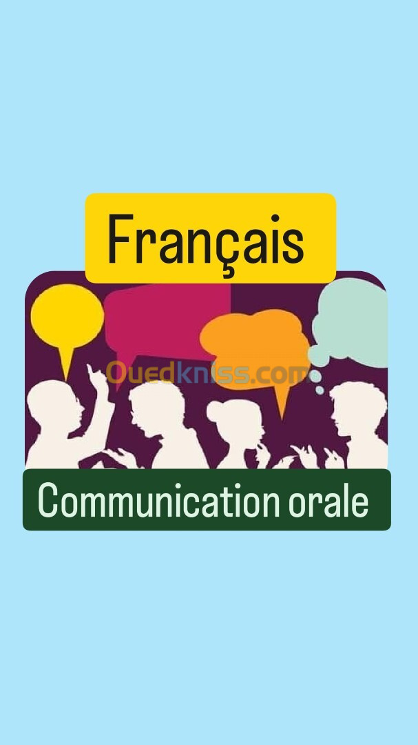 Français oral / communication / conversation 