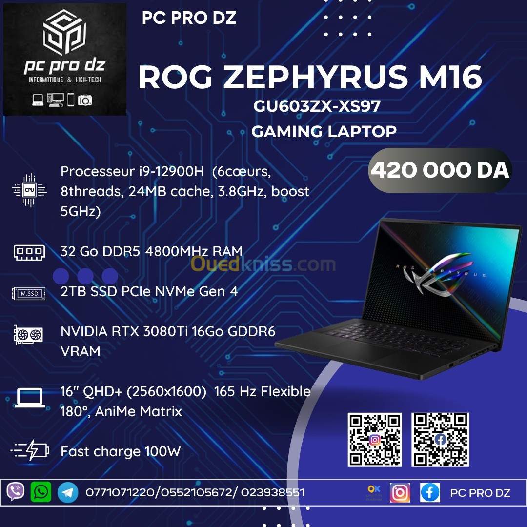 ROG Zephyrus M16 i9 12900H 32 Go DDR5 2Tb SSD Gen 4 16 QHD RTX 3080Ti 16Gb