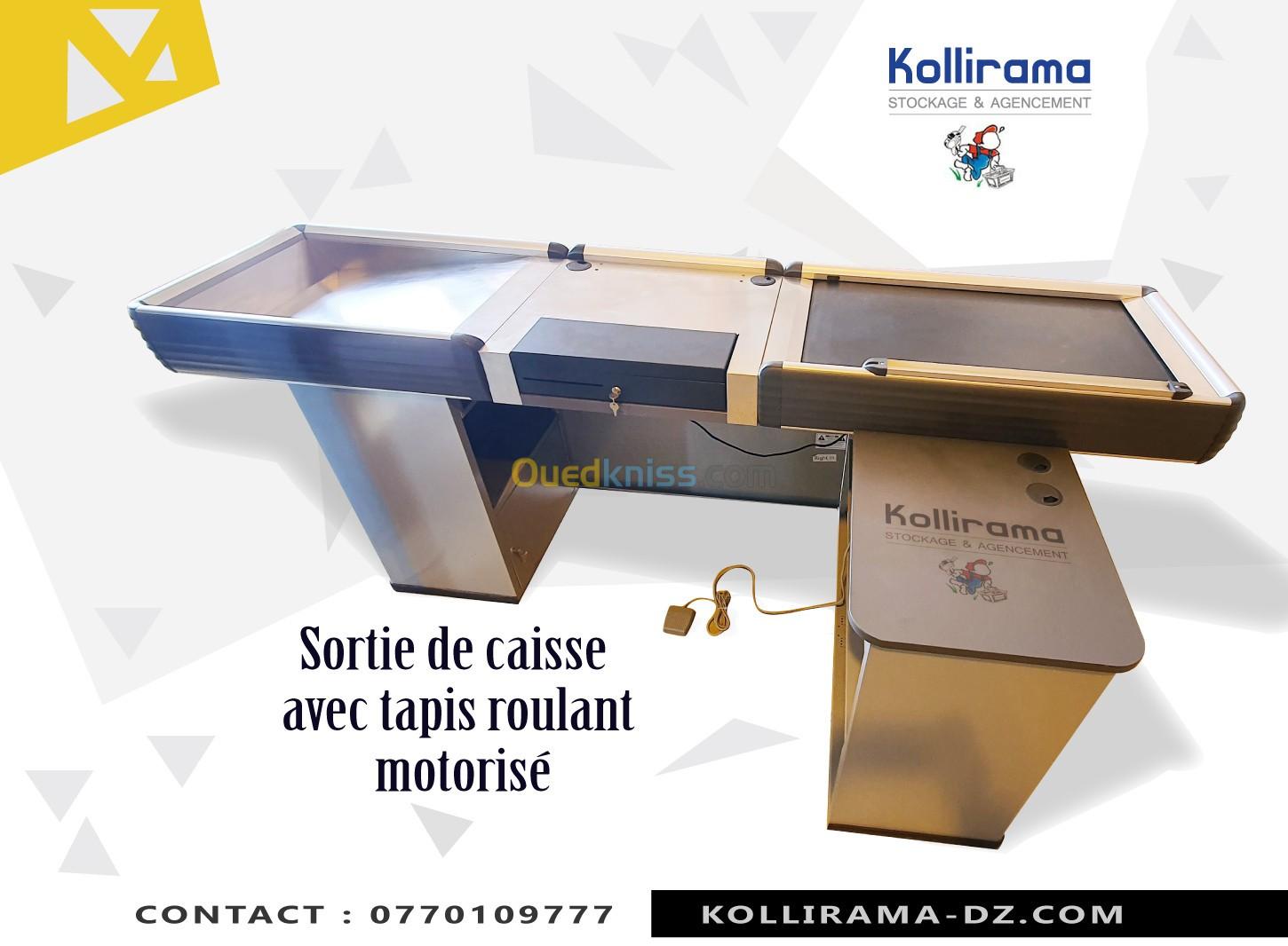 Sortie de caisse Kolliradma avec tapis roulant motorisé