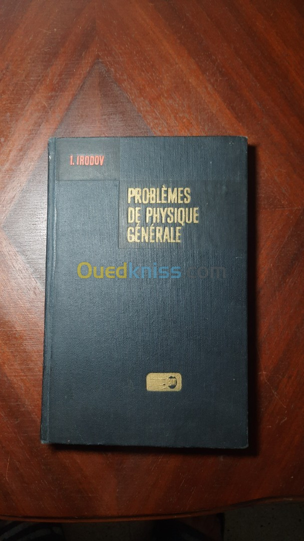 Problèmes de physique générale - Irodov