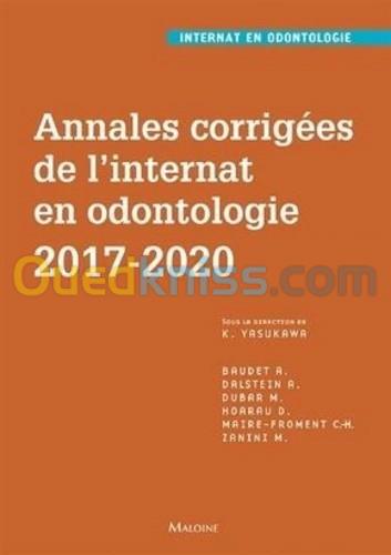 Annales corrigées de l'internat en odontologie 2017-2020 