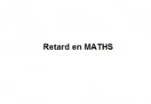 Retard en maths 