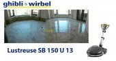Lustreuse monorosse SB 150 U 13