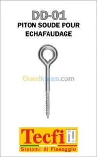 Piton soudé pour echafaudage