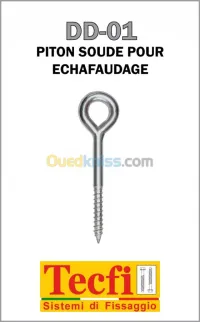 Piton soudé pour echafaudage